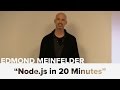 Node.js in 20 Minutes